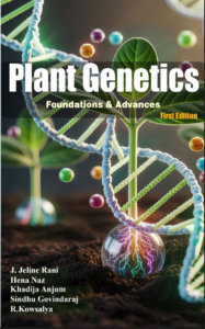 Plant Genetics Foundations and Advances