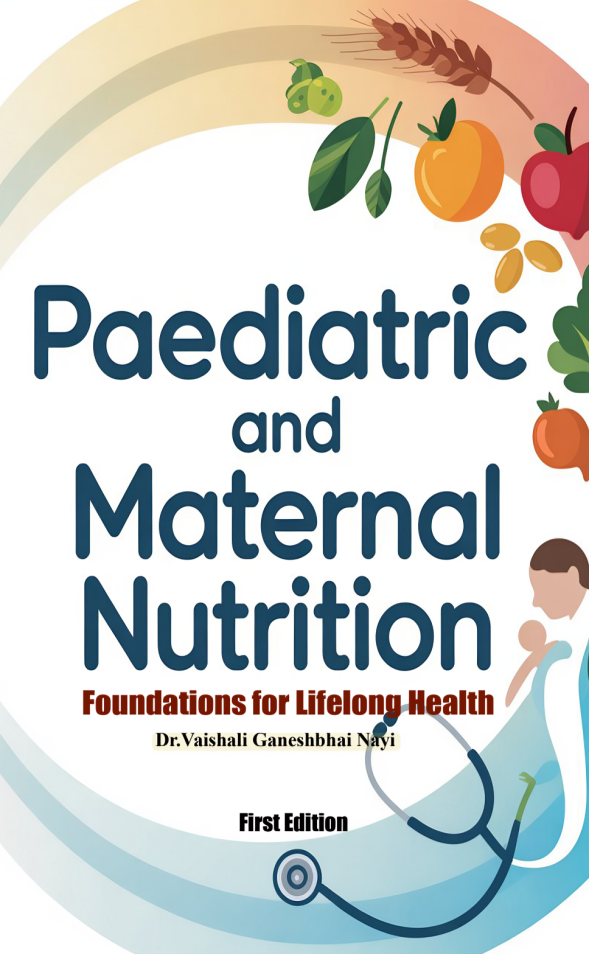 Pediatric and Maternal Nutrition: Foundations for Lifelong Health